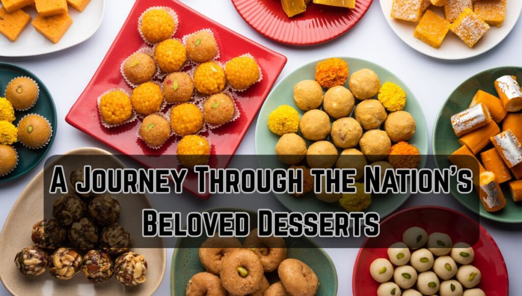Best Famous Desi Sweet Dishes