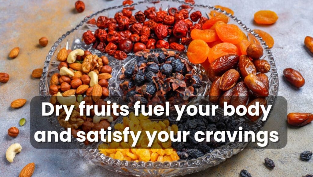 13 Dry Fruits That Are Tasty and Healthy To Eat